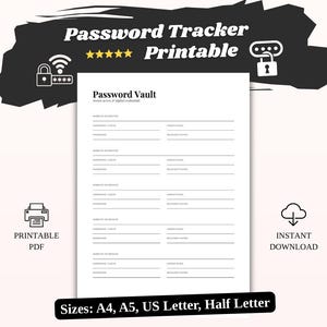 Può includere: Un tracker di password stampabile con il testo "Password Tracker Printable" e "Password Vault". Il documento include campi per sito web, nome utente e password. Disponibile nei formati A4, A5, US Letter e Half Letter.