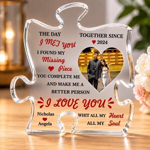 Personalized Acrylic Puzzle Plaque – Custom Name & Photo, 'The Day I Met You I Found My Missing Piece' Gift