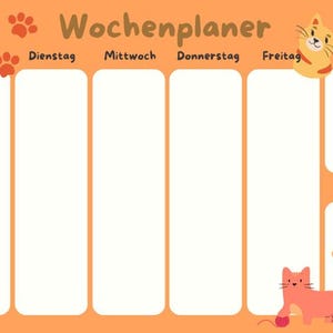 Op de afbeelding: Oranje weekplanner met kattenillustraties. De planner heeft zeven kolommen voor elke dag van de week, met de dagen van de week in het Duits geschreven. Leuke kattenafbeeldingen staan ​​boven en onder de planner.