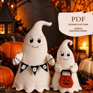 Halloween Ghost Sewing Pattern, Two Sizes, Pumpkin Bag, BOO Garland (PDF)