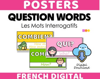French Question Words Printable Posters for French Teachers Bulletin Board | French Educational & Classroom Decorations Bilingual Posters