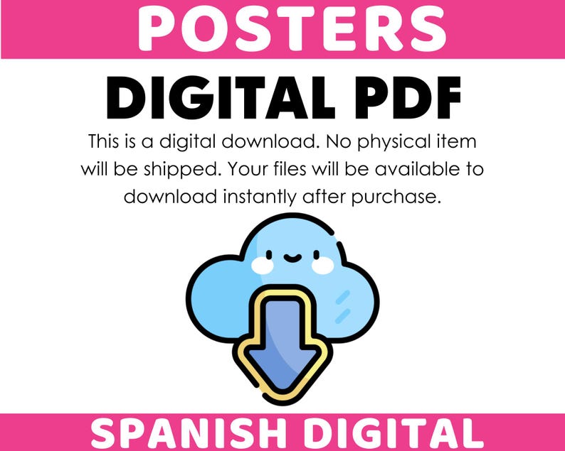 May include: A digital PDF poster graphic with the words "POSTERS DIGITAL PDF" in black and white. A blue cloud with a smiling face and a downward arrow is in the center. The text "SPANISH DIGITAL" is at the bottom.