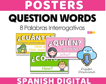 Spanish Question Words Printable Posters for Spanish Teachers Bulletin Board | Spanish Educational & Classroom Decorations Bilingual Posters