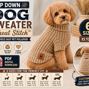 May include: A tan dog sweater with a turtleneck collar, shown on a small dog. The sweater is labeled "Wheat Stitch" and is available in six sizes, from XS to XXL. The image includes text that says "Top Down Dog Sweater" and "One Piece Easy Pet Pullover."