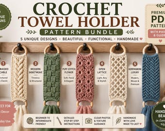 Häkeltuchhalter Muster Bundle PDF | 5 gehäkelte Handtuchhalter Designs | Moderne Häkelanleitung für Küche & Bad