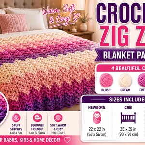 May include: A handmade crochet blanket with a zig-zag pattern in shades of pink, peach, and purple. The blanket is displayed on a bed and includes a pattern for newborn, crib, and adult throw sizes, with measurements of 70 x 40 inches.