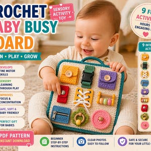 May include: A crochet baby busy board featuring a variety of interactive elements such as buttons, buckles, and a zipper. The board is designed to aid sensory learning and develop fine motor skills. The text on the board says "CROCHET BABY BUSY BOARD" and "LEARN • PLAY • GROW".