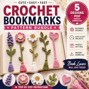 May include: Image of a crochet pattern bundle for bookmarks. The image shows five different crochet bookmark designs: a lavender, a flower, a daisy, a leaf, and a heart. The text on the image says "CROCHET BOOKMARKS PATTERN BUNDLE".