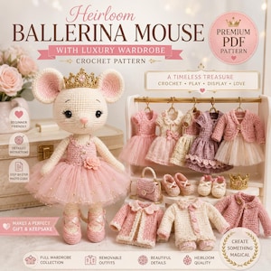 Peut inclure: Un modèle au crochet pour une souris ballerine avec une garde-robe de luxe. La souris porte un tutu rose, des chaussons de danse et une couronne dorée. L'ensemble comprend un portant avec diverses robes, vestes, chaussures et un sac.