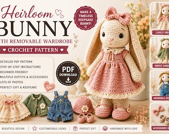 Heirloom Hase Häkelanleitung PDF | Abnehmbarer Kleiderschrank, Kleid, Cardigan, Overall, Hut & Zubehör Amigurumi Doll