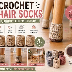 Peut inclure: Chaussettes de chaise en crochet, protège-pieds de meubles. Protège-pieds de chaise en crochet beige et marron. Le texte dit "Protégez vos sols", "Réduisez le bruit", "Fait à la main avec amour" et "Parfait pour chaque maison". Lot de 4.