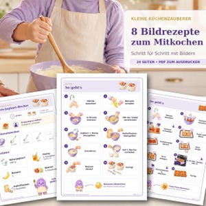 May include: A digital collection of 8 illustrated recipe guides titled KLEINE KÜCHENZAUBERER, featuring step-by-step visual instructions for cooking. The 24-page printable PDF set includes detailed ingredient lists, preparation steps, and icons for children.