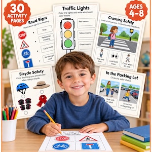 May include: A printable learning pack titled Road Safety Worksheets for ages 4-8, featuring 30 activity pages. The worksheets include exercises on traffic lights, road signs, crossing safely, bicycle safety, and parking lot safety for children.
