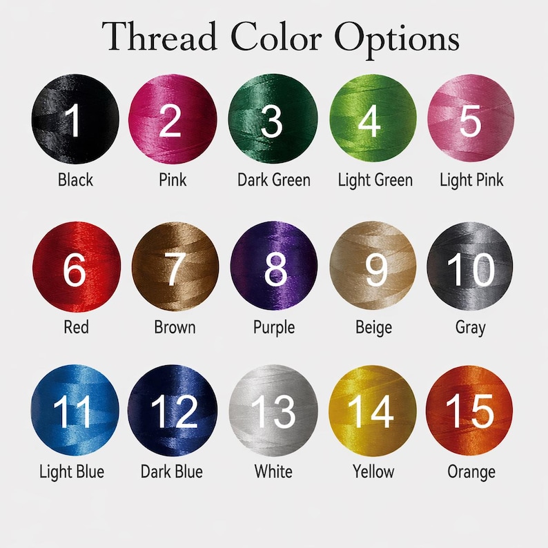 May include: Image showing thread color options with 15 color choices. Each color is displayed in a circle with a number and color name. Colors include black, pink, dark green, light green, light pink, red, brown, purple, beige, gray, light blue, dark blue, white, yellow, and orange.