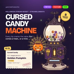 May include: A digital graphic featuring a purple and black candy machine with a glass globe filled with round treats, a lit candle on top, and a jack-o'-lantern bucket. Text includes Cursed Candy Machine, 8 Machine Themes, and a tip receipt.