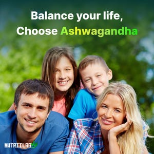 May include: A family of four smiling in front of a green background. The text "Balance your life, Choose Ashwagandha" is at the top. The Nutriilab logo is at the bottom left.