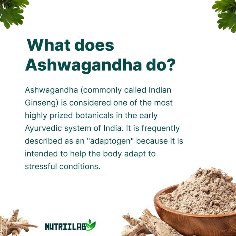 May include: White background with text: "What does Ashwagandha do?" Ashwagandha is considered one of the most prized botanicals. A wooden bowl contains a brown powder. The Nutriilab logo is at the bottom.