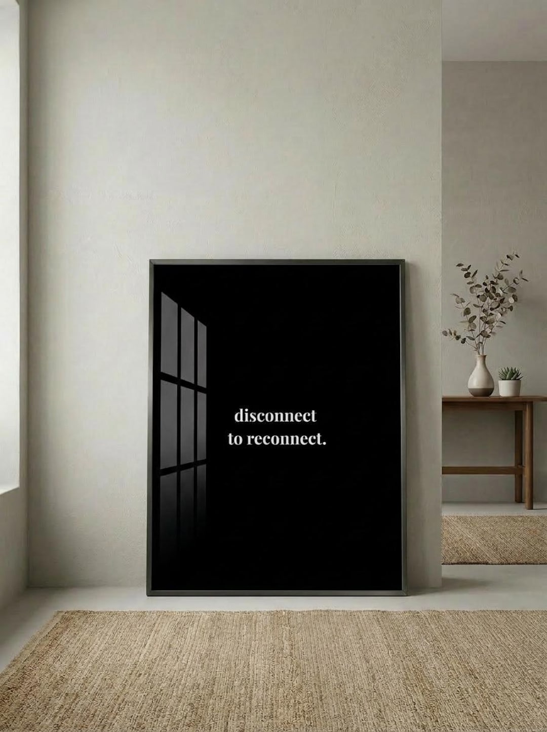 Disconnect to Reconnect Printable Wall Art | Digital Detox Quote ...