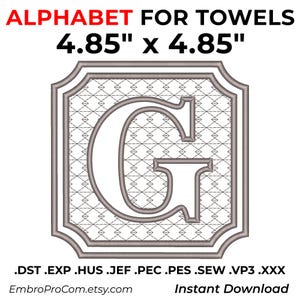 May include: An embroidery design featuring the letter G in a serif font, centered within a square frame with a diamond lattice pattern. The text ALPHABET FOR TOWELS 4.85" x 4.85" appears above, with file formats and a URL listed below.