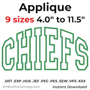 Puede incluir: Un diseño de aplique de bordado que presenta la palabra CHIEFS en una fuente varsity arqueada y audaz con centros blancos y contornos cosidos en verde. El texto indica 9 tamaños de 4.0 a 11.5 pulgadas, con formatos .DST, .EXP, .HUS, .JEF, .PEC, .PES, .SEW, .VP3, .XXX.