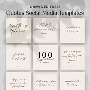May include: A collection of nine social media templates with inspirational quotes. Each template features a quote in elegant script on a beige background. The text "CANVA EDITABLE" is at the top.