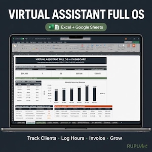 以下が含まれることがあります： ExcelおよびGoogleスプレッドシート上のVirtual Assistant Full OSダッシュボードを表示するノートパソコンの画面。インターフェースには、主要なパフォーマンス指標、月次経常収益の棒グラフ、タスクトラッカー、請求書ステータステーブルが含まれています。