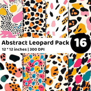 May include: A digital collection of 16 abstract leopard print patterns featuring various colour combinations of black, yellow, pink, orange, and teal on a cream background. The text Abstract Leopard Pack 16, 12 * 12 inches, 300 DPI is visible.