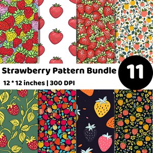 May include: Eleven strawberry pattern designs are shown, featuring red and yellow strawberries with green leaves on different backgrounds. The text "Strawberry Pattern Bundle" and dimensions of 30.5 x 30.5 cm are also visible.