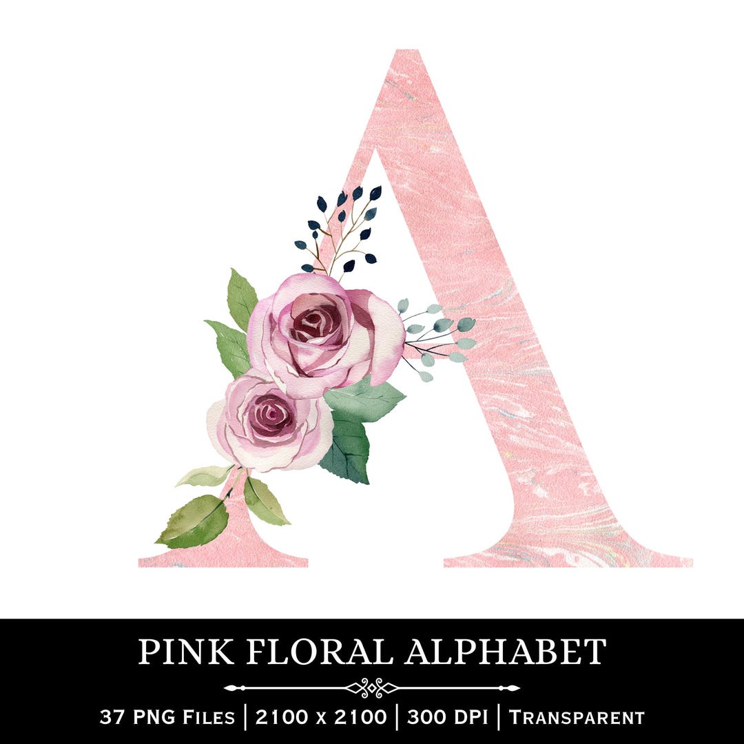 Pink Floral Alphabet PNG | Rose Letter Clipart A-Z Numbers Elegant Font ...