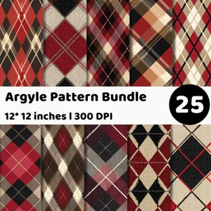 Puede incluir: Un paquete digital de 25 patrones de rombos con diversos diseños en rojo, negro, beige y blanco. El texto dice Argyle Pattern Bundle, 12* 12 inches | 300 DPI, y 25. Estos archivos gráficos muestran formas geométricas que se repiten.