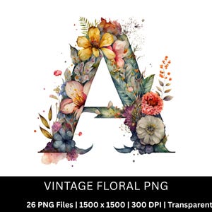 May include: A watercolor-style letter "A" adorned with a variety of flowers in shades of yellow, pink, purple, and green. The image is labeled "VINTAGE FLORAL PNG" and includes details about the file size and resolution.