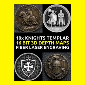 May include: Four circular designs featuring knights and Templar symbols in bronze and silver tones. The designs have detailed imagery. Text in the image reads: "10x KNIGHTS TEMPLAR 16 BIT 3D DEPTH MAPS FIBER LASER ENGRAVING."