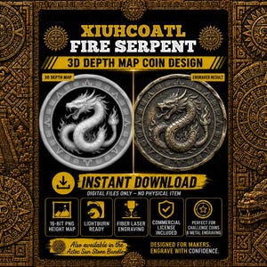 May include: A digital design file for a Xiuhcoatl Fire Serpent 3D depth map coin. The image displays a grayscale height map and a bronze-toned engraved result, featuring Aztec-inspired motifs, text, and icons for laser engraving software.