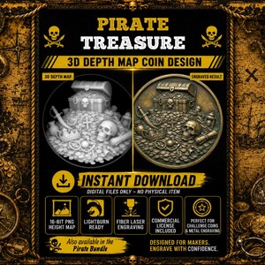 May include: A digital design file for a pirate treasure 3D depth map coin. The image displays a grayscale 3D depth map and a bronze-toned engraved result featuring a treasure chest, skull, coins, and sword. Text includes PIRATE TREASURE, 3D DEPTH MAP COIN DESIGN, INSTANT DOWNLOAD, and technical icons.