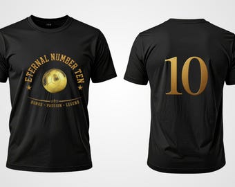 Soccer Number Ten Shirt, Eternal Football Legend Tee, Black Gold Design
