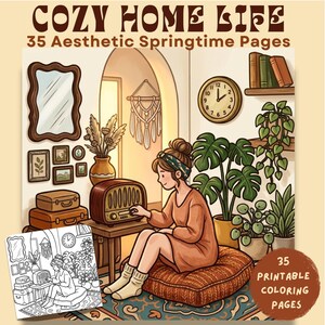 Cozy Spring Home Life Coloring Book | 35 Aesthetic Bold & Easy Pages | Springtime Hygge Scenes, Relaxing Simple PDF