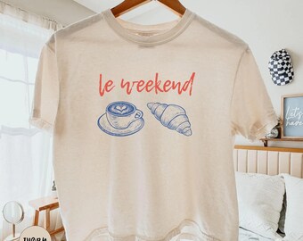 Comfort Colors® Weekend Boxy Tee,Croissant Shirt,French T Shirt,Weekending T-Shirt, Retro Graphic Tee,Vintage Aesthetic,Le Weekend, Women