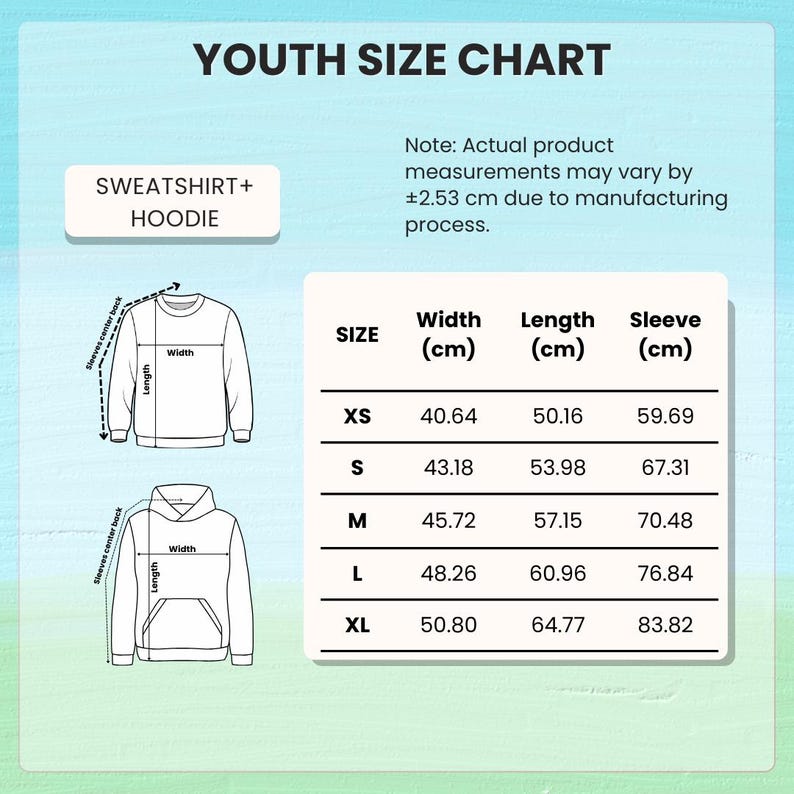 May include: A youth size chart for sweatshirts and hoodies featuring a table with width, length, and sleeve measurements in centimeters for sizes XS through XL. The chart includes line drawings of a sweatshirt and a hoodie with labels.
