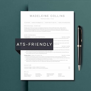 May include: A white resume template with black text featuring the name Madeleine Collins, professional overview, work experience, education, and skills sections, with a dark gray banner reading ATS-FRIENDLY and a black fountain pen beside it.