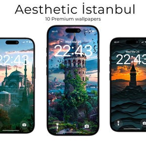 May include: Three smartphones displaying Istanbul-themed wallpapers. The screens show iconic landmarks like the Hagia Sophia, Galata Tower, and a sunset scene. The text "Aesthetic Istanbul" and "10 Premium wallpapers" are at the top.