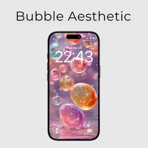 May include: A smartphone displays a bubble-themed wallpaper with a vibrant, colorful design. The screen shows a time of 22:43 and the date, Wednesday, March 25. The phone is black and has a sleek, modern design. The words "Bubble Aesthetic" are at the top.