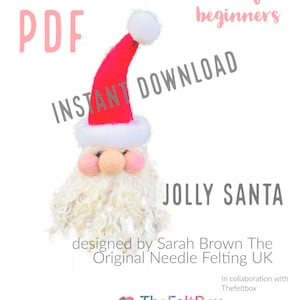 PDF Instructions Needle Felting Sant for beginners by Sarah Brown for The Felt Box