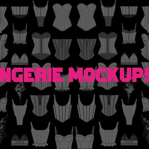 Lingerie Mockup Bundle  Corset & Underwear Templates  Fashion Design Vector Set  AI and PDF Editable  Sewing Pattern Reference