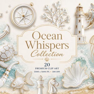 May include: A collection of white and gold nautical clip art, featuring an anchor, compass, turtle, pipe, fish, chess pieces, coral, lighthouse, seashell, jellyfish, and starfish. The image includes the text "Ocean Whispers Collection".