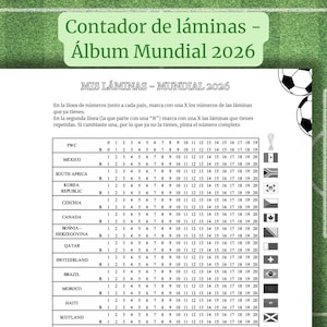 May include: A white paper checklist titled "MIS LAMINAS - MUNDIAL 2026" featuring a table to track soccer sticker collections. It lists countries like Mexico, Brazil, and Canada with rows of numbers to mark owned or duplicate stickers, plus soccer ball graphics.