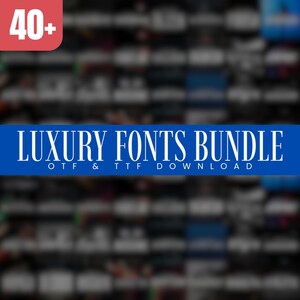 Luxury Fonts Bundle 40+ OTF TTF Premium Elegant Serif Script Branding Fonts