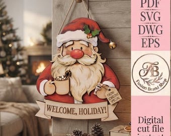 Santa Claus Welcome Sign SVG, Christmas Tiered Tray Decor, Laser Cut File, Holiday Door Hanger