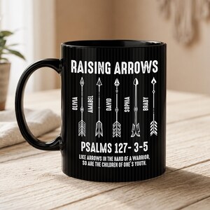 Custom Dad Raising Arrows Mug, Fathers Day Gifts, Gift for Dad, Grandpa Gift, Religious Gifts, Gift For Husband, Christian Dad Kids Name Mug