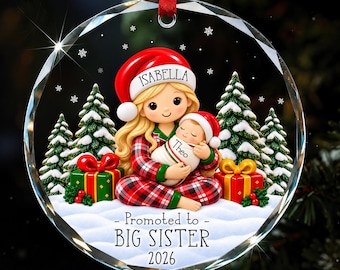 Personalized Big Sister Christmas Ornament 2026, New Baby Gift, Big Sibling Keepsake, Sister Gifts, Promoted to Big Sister Ornament