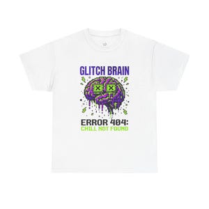 Glitch Brain pixel art Tee | Error 404 Chill Not Found